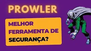 PROWLER: O caminho para conformidade e Segurança na Cloud.