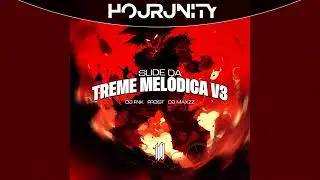 1 HOUR | FR3ST, DJ FNK & DJ MAXZZ - Slide da Treme Melódica v3