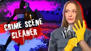 ЛУЧШЕ ТАК НЕ ТУСИТЬ ► Crime Scene Cleaner #16