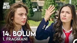 Duy Beni 14. Bölüm Fragmanı
