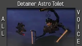 Detainer Astro Toilet all voices