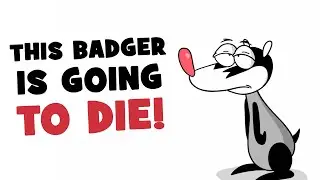 This Badger is going TO DIE!