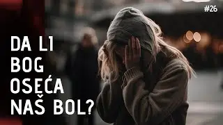 Da li je Bogu stalo do nas?