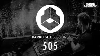 Fedde Le Grand - Darklight Sessions 505