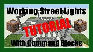 Working Street Lights In Minecraft With Command Blocks (Tutorial)