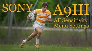 Sony A9III: How to set AF Sensitivity Settings (AF Lvl for Crossing)