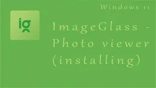 Installing ImageGlass. Set default program for extension
