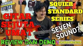 REVIEW SQUIER STANDARD SERIES | REVIEW GITAR | SHOWROOMGUITAR OFFICIAL