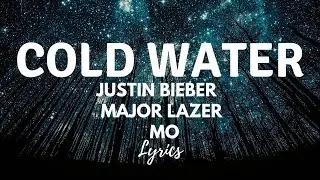 Major Lazer - Cold Water (feat. Justin Bieber & MØ) (Lyric Video)