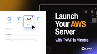 How to Connect Amazon EC2 Server to FlyWP | Quick & Easy Guide