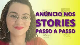 COMO ANUNCIAR NOS STORIES DO INSTAGRAM | PASSO A PASSO COMPLETO | IVE TALYULI