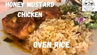 What to cook for dinner ?Honey Mustard Chicken with easy Oven Rice / Quick Easy Recipes