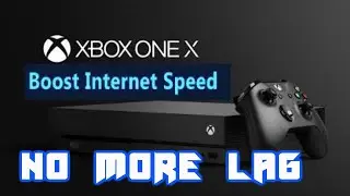 QUICKEST WAYS TO STOP LAG ON XBOX ONE *JANUARY 2020* (FASTER DOWNLOAD/INTERNET SPEED INSTANTLY)