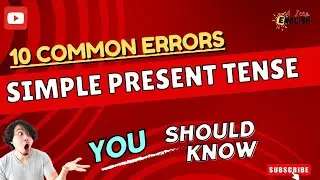 English grammar | Common errors in simple present tense 