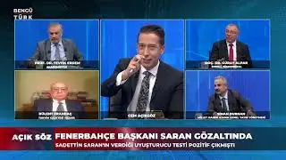 Sadettin Saran Gözaltına Alındı - Açık Söz | 24 Aralık 2025