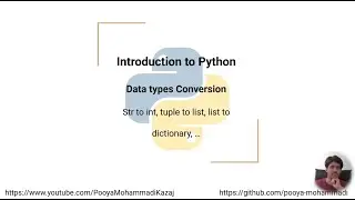 Introduction to Python: Data Conversion, list to dictionary, str to int, & ...
