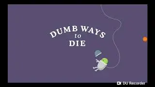 DUMB WAYS OR DIE!!!!!!