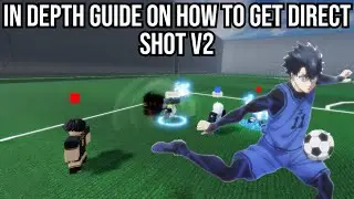 In Depth Guide On How To Get Direct Shot V2
