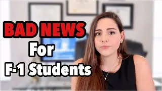 BAD NEWS: F-1 and M-1 Students Must Leave the United States if Taking Online Classes | COVID-19