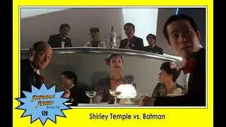 Crystal Skull 120: Shirley Temple vs. Batman, with Prof. Christy Porter