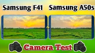 Samsung Galaxy F41 vs Samsung Galaxy A50s Camera Comparison | Samsung Galaxy F41 Camera Test