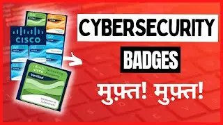 Free Free Free Cybersecurity Badges You Can Earn | 120+ Hours Course | CISCO #cybersecurity 🔥