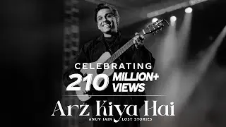 Anuv Jain X Lost Stories - Arz Kiya Hai (Official Video) | Coke Studio Bharat