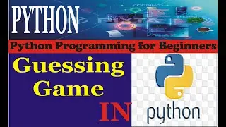 Programming Python | Guessing Game Using While Loop