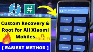 XIAOMI/REDMI/POCO Custom Recovery and Root Installation Guide Ft. POCO F1 | How to root POCO F1