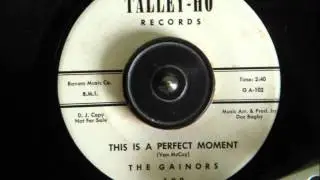 THE GAINORS - THIS IS A PERFECT MOMENT