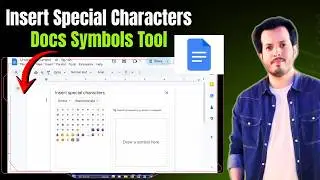 How To Insert Special Characters in Google Docs | Symbols & Emojis Guide
