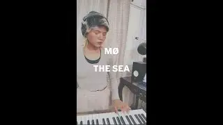 MØ - The Sea (Remake/Cover)