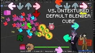 Friday Night Funkin' Vs. Untextured Default Blender Cube Mod Showcase