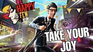 Mulga13K playing We happy few - Take your joy Bitc#