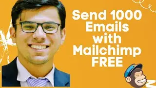 How to Send Bulk Emails For Free| Mailchimp Account Setup Guide