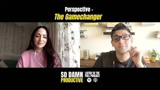 The Mindset Behind a Successful Actor | Zoya Afroz | So Damn Productive Podcast
