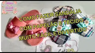 COMO FAZER SANDÁLIA DE PAPELÃO ADULTO E INFANTIL MUITO FÁCIL