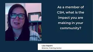 Lisa shares how the CSH Training Center is making an impact in the community