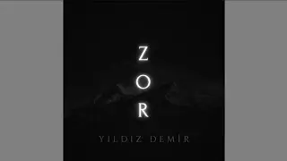YILDIZ DEMİR - Zor ( Visualizer ) 