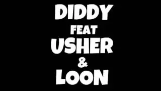 P Diddy Feat Usher & Loon - I need a girl