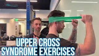 Upper Cross Syndrome Exercises