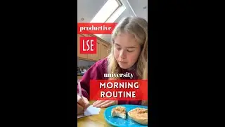 PRODUCTIVE MORNING ROUTINE AS A LONDON UNI STUDENT (LSE)