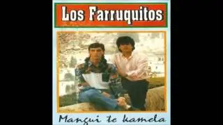 Los Farruquitos - Tuvimos que huir