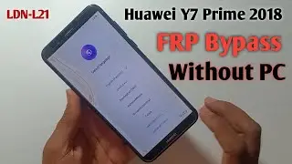 huawei y7 prime 2018 google bypass LDN LA21  FRP BYPASS Without PC New 2024