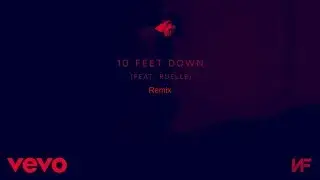 10 Feet Down Remix ‐ The DragonHearted (M0dder_123)