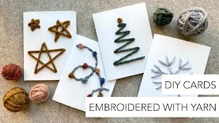 DIY Cards Embroidered with Yarn