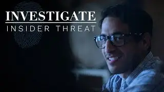 Investigate: Insider Threat - Trailer
