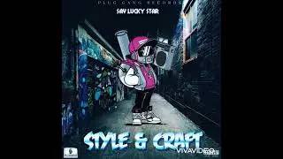 Sav Lucky Star - Talk Wide Dem