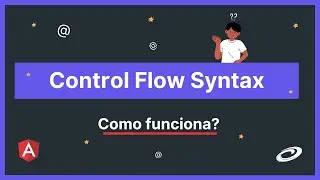 Testando a nova Control Flow Syntax do Angular 17!
