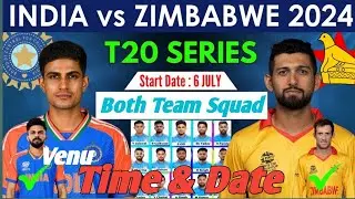 IND vs ZIM T20 Series 2024 | IND vs Zim T20 Squad 2024|IND vs Zim Match Time, Date, Venue #indvszim